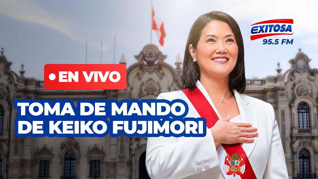 🔴🔵 EN VIVO | KEIKO FUJIMORI ASUMIRÁ LA PRESIDENCIA ESTE 28 DE JULIO: TOMA DE MANDO 2026