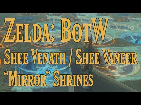 Zelda: BotW Shee Venath and Shee Vaneer Shrines