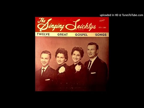 12 Great Gospel Songs LP - Nazarene Song Evangelists The Singing Leichtys (1963) [Full 1st Pressing]