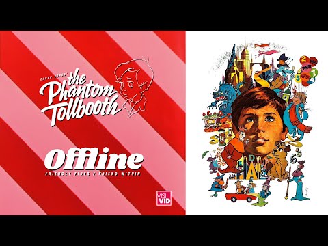 Chuck Jones' The Phantom Tollbooth 🚗 + Friendly Fires & Friend Within's 'Offline' (Music Video Edit)