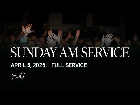 Bethel Church Service | Bill Johnson Sermon | Worship with David Funk, Emmy Rose