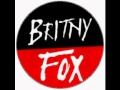 Britny Fox - "Angel In My Heart"