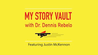 EP13 - My Story Vault: Inventing a Life - The Story of Justin McKennon