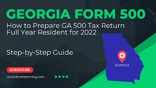 How to File Georgia Form 500 Individual Income Tax Return