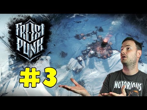 Sips Plays Frostpunk (17/4/2018) - #3 - Discontent