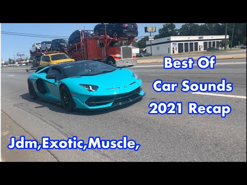 Best Of Car Sounds 2021 Recap,Jdm,Exotic,Muscle,