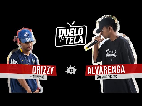 Drizzy vs Alvarenga - Duelo na Tela #46 - Tradicional