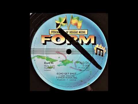 Tipper Ranking - Echo Get Shot (T. Spence - FORM 12" D008)