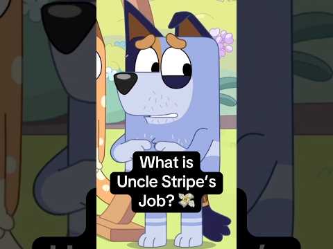 Uncle Stripe’s Job? 💰 #bluey #blueyfandom #theory #cartoon #stripeheeler