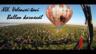 preview picture of video 'XIX. Velencei-tavi hőlégballon karnevál.'