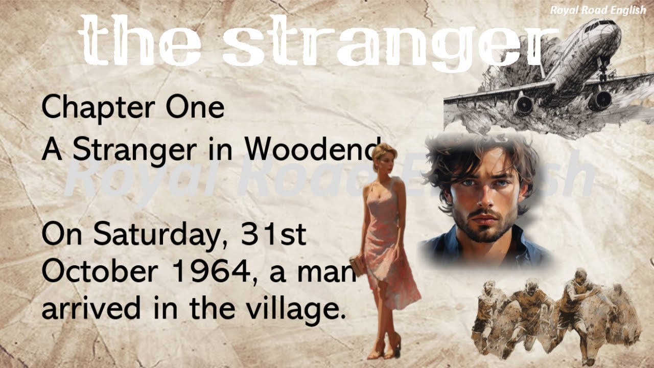 Learning English through story - An amazing story - The Stranger - Interesting Story (Level B1)