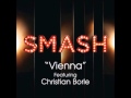 Smash - Vienna (DOWNLOAD MP3 + LYRICS ...