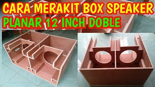 Download lagu CARA MEMBUAT BOX SPEAKER PLANAR 12 INCH DOBLE mp3