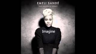 Emeli Sande ~ Imagine