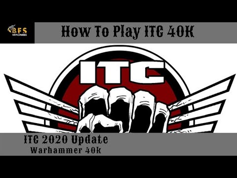 How To Play ITC? What Is The ITC? (2020 Update) Warhammer 40k.