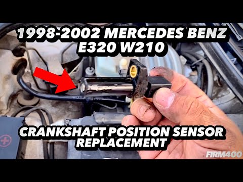 1998-2002 MERCEDES BENZ E320 W210 CRANKSHAFT POSITION SENSOR REPLACEMENT