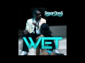 Snoop Dogg - Wet (Lyric) 