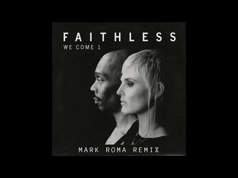 Faithless - We Come 1 (Mark Roma Remix) [FUTURE RAVE]