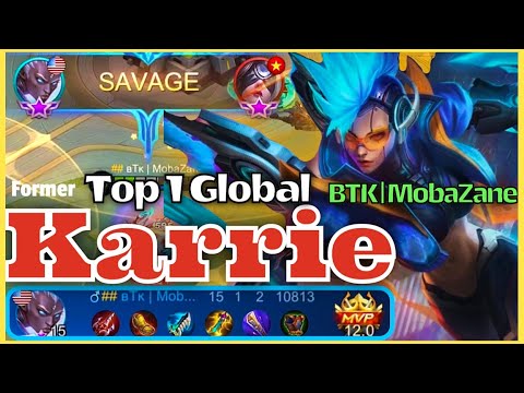 USA TOP 1 AND FORMER TOP 1 GLOBAL KARRIE SAVAGE GAMEPLAY ON A STARLIGHT SKIN | BTK MobaZane | MLBB