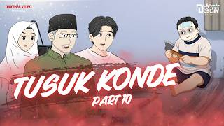 Download lagu TUSUK KONDE PART 10 - Dhot Design mp3