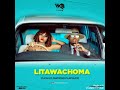 ZUCHU Ft DIAMOND PLATNUMZ LITAWACHOMA Official AUDIO