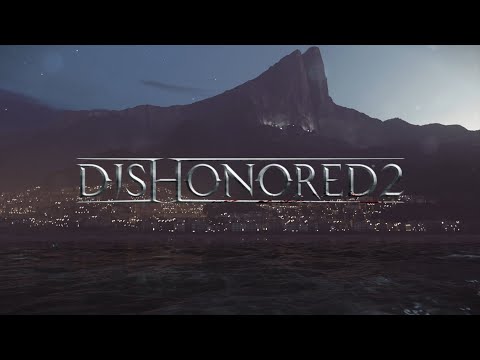 Dishonored 2 Ambience - The Dreadful Wale