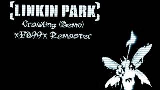 Linkin Park - Crawling (Demo) Remaster