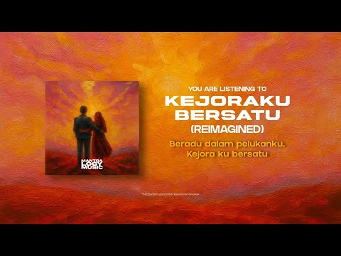 KEJORAKU BERSATU - Search (Reimagined by MantraLogy)