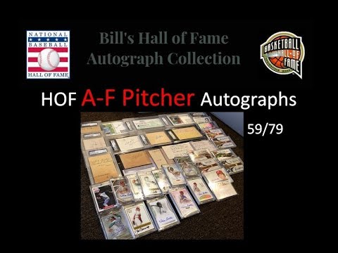 57) PC Showoff: My HOF A-F Pitcher Autograph Collection