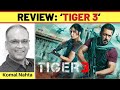 Tiger 3 Review