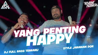 Download lagu DJ FULL BASS TERBARU YANG PENTING HAPPY STYLE JARANAN DOR mp3