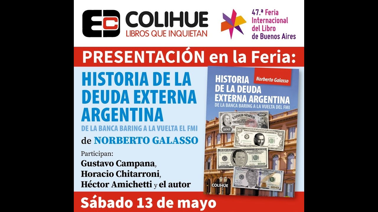 Historia de la deuda externa Argentina de Norberto Galasso