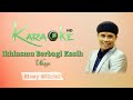 Karaoke Malaysia Ukays Ikhlasmu Berbagi Kasih