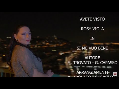 Rosy Viola - Si me vuó bene (Video Ufficiale 2019)
