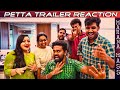 Petta Trailer Reaction | Rajinikanth | Sun Pictures