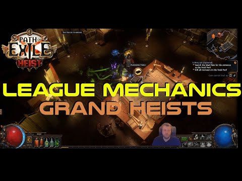 [Poe 3.12] Grand Heists (and how to do them) - Heist League Mechanics