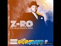 Z-Ro - So Much (Slowed)