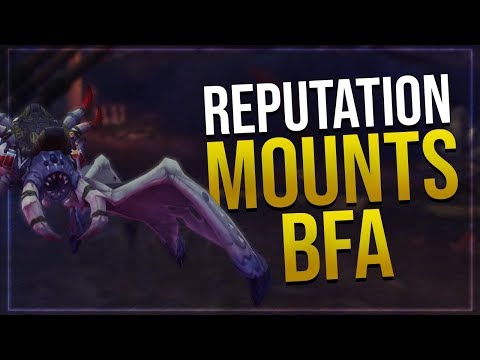 Battle For Azeroth Reputation Mounts | Alliance & Horde | In game Preview!