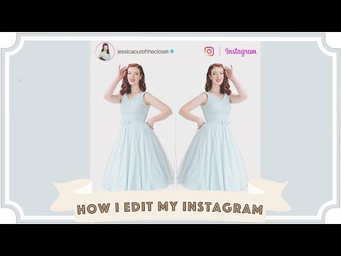 How I Edit My Instagram // Vintage @JessicaOutOfTheCloset [CC] (How I Edit My Instagram // Vintage @JessicaOutOfTheCloset [CC])
