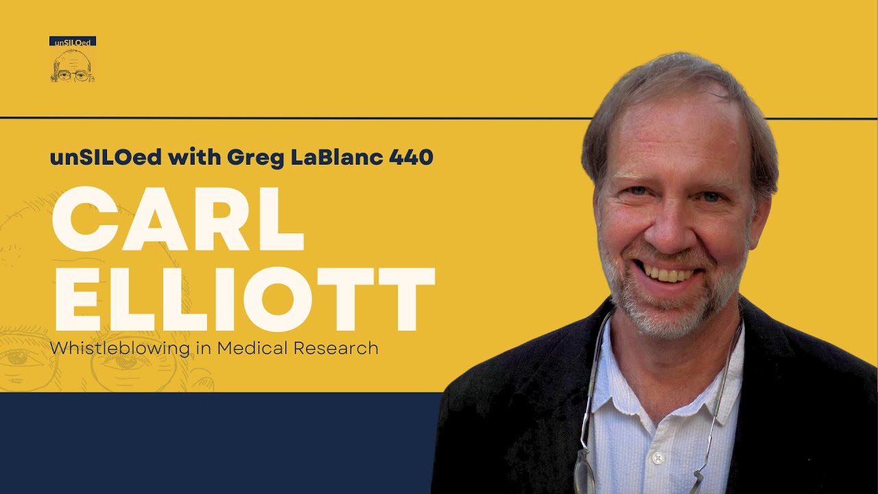 440. Whistleblowing in Medical Research with Carl Elliott