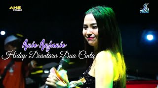 Download lagu Anie Anjanie - Hidup Diantara Dua Cinta ( Live Cover ) mp3