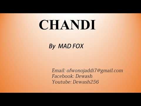 Chandi - Mad Fox