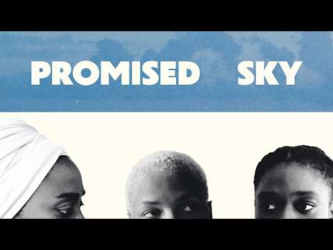 Promised Sky (2025) | Trailer | Erige Sehiri
