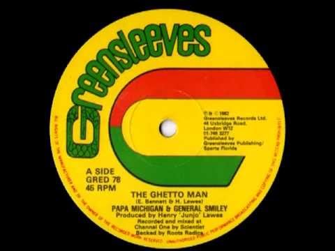 PAPA MICHIGAN & GENERAL SMILEY - The ghetto man 12 inches (1982 Greensleeves)