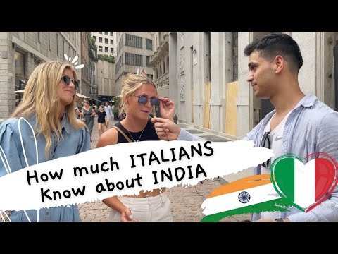How much Italians know of India? Testing general knowledge about India| Part 2🇮🇹🇮🇳🇦🇺