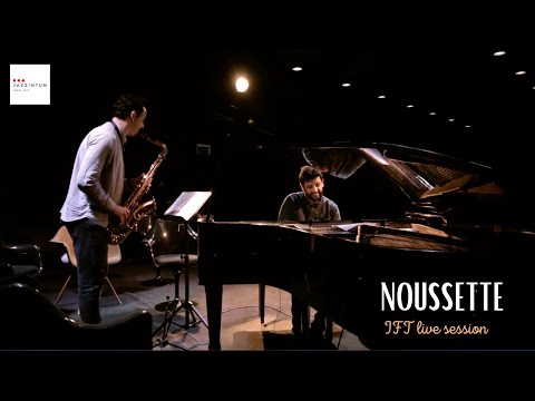 ''Noussette''  IFT Live session feat Yacine Boulares