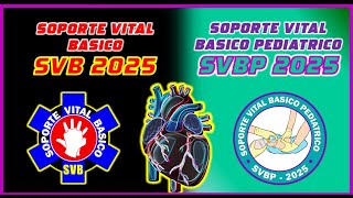 SOPORTE VITAL BASICO y SOPORTE VITAL BASICO PEDIATRICO DICIEMBRE 2025