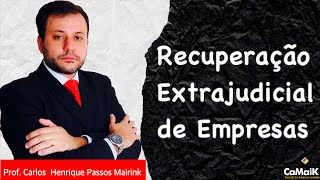 Recuperação Extrajudicial de Empresas