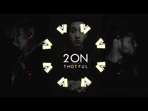 Leo - 2 ON/THOTFUL (REMIX)(Feat. Big Mike & RICH I.E.)