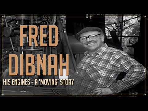 Fred Dibnah - His Engines - A 'Moving' Story (Tribute)